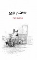 God Is Dead - Ron Currie Jr.