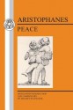 Aristophanes: Peace - Aristophanes