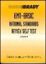 EMT Basic National Standards Review Self Test - David White, Charly D. Miller