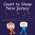 Count To Sleep New Jersey (Board Book) - Adam Gamble, Mark Jasper, Joe Veno