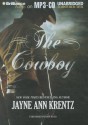 The Cowboy - Jayne Ann Krentz