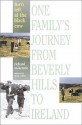 Turn Left at the Black Cow: One Family's Journey from Beverly Hills to Ireland - Richard McKenzie