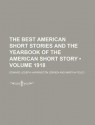 The Best American Short Stories and the Yearbook of the American Short Story (Volume 1918) - Edward O'Brien