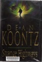 Strange Highways - Dean Koontz