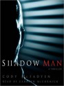 Shadow Man - Cody McFadyen, Carolyn McCormick