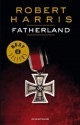 Fatherland (Oscar bestsellers) (Italian Edition) - Robert Harris, Roberta Rambelli