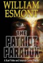 The Patriot Paradox - William Esmont