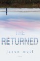 The Returned - Jason Mott