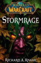 Stormrage - Richard A. Knaak