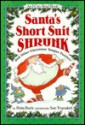 Santa's Short Suit Shrunk And Other Christmas Tongue Twisters - Nola Buck