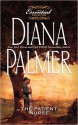 The Patient Nurse (Silhouette Desire, #1099) (Man Of The Month) - Diana Palmer