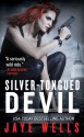 Silver-Tongued Devil (Sabina Kane) - Jaye Wells