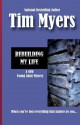 Rebuilding My Life - Tim Myers