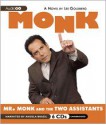 Mr. Monk and the Two Assistants - Lee Goldberg, Angela Brazil