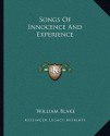 Songs Of Innocence And Experience - William Blake