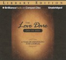 The Love Dare Day by Day: A Year of Devotions for Couples - Stephen Kendrick