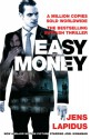 Easy Money (Stockholm Noir Trilogy 1) - Jens Lapidus