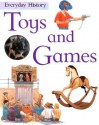 Toys and Games - Philip Steele