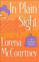 In Plain Sight (An Ivy Malone Mystery Book #2) - Lorena McCourtney