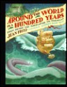 Around the World in a Hundred Years - Jean Fritz