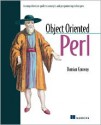 Object Oriented Perl: A Comprehensive Guide to Concepts and Programming Techniques - Damian Conway, Randal L. Schwartz, Randal L Schwartz