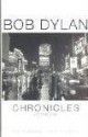 Chronicles - Bob Dylan