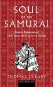 Soul of the Samurai - Thomas Cleary