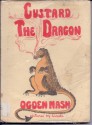 Custard the Dragon - Ogden Nash