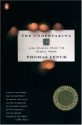 The Undertaking: Life Studies from the Dismal Trade - Thomas Lynch