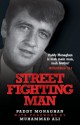 Street Fighting Man - Paddy Monaghan, Muhammad Ali