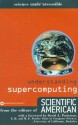 Understanding Supercomputing (Science Made Accessible) - Editors of Scientific American Magazine