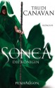 Sonea 3 -: Die Königin - Roman (German Edition) - Trudi Canavan, Michaela Link