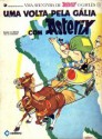 Uma volta pela Gália com Asterix (Asterix #5) - René Goscinny, Albert Uderzo