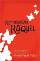 Remembering Raquel - Vivian Vande Velde