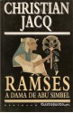 A Dama de Abu Simbel (Ramsés, #4) - Christian Jacq