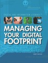 Managing Your Digital Footprint - Robert Grayson