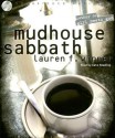 Mudhouse Sabbath - Lauren F. Winner, Kate Reading