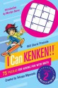 Will Shortz Presents I Can KenKen! Volume 2: 75 Puzzles for Having Fun with Math - Tetsuya Miyamoto, Nextoy, Will Shortz, KenKen Puzzle, LLC