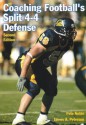 Coaching Football's Split 4-4 Defense - Pete Noble, James A. Peterson