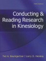 Conducting &amp; Reading Research In Kinesiology - Ted A. Baumgartner, Larry Hensley