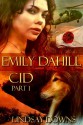 Emily Dahill CID Part One - Lindsay Downs