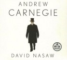 Andrew Carnegie - David Nasaw, Grover Gardner