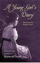 A Young Girl's Diary: Prefaced with a Letter by Sigmund Freud - Grete Lainer, Eden Paul, Cedar Paul, Julia Swindells