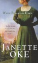 When Breaks the Dawn - Janette Oke