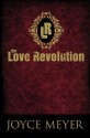 The Love Revolution - Joyce Meyer