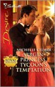 Virgin Princess, Tycoon's Temptation (Royal Seductions, #7) - Michelle Celmer