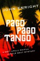 Pago Pago Tango (Jungle Beat Mystery) - John Enright