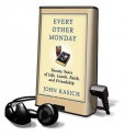 Every Other Monday (Audio) - John Kasich, Daniel Paisner, John Pruden