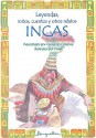 Leyendas, mitos, cuentos y otros relatos Incas - Fernando Córdova