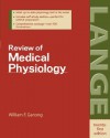 Review of Medical Physiology - William Francis Ganong